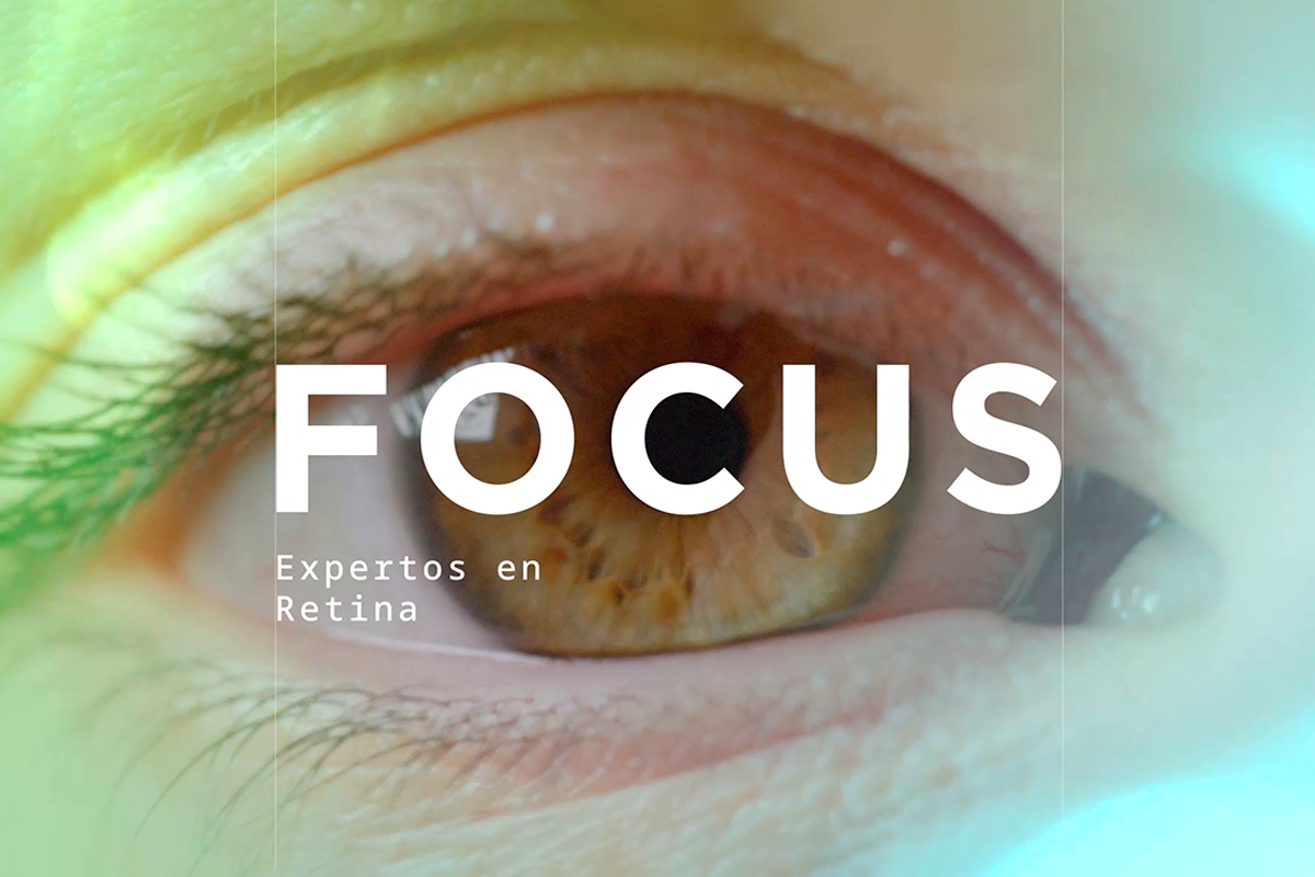 FOCUS, Expertos en retina